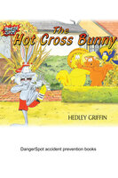 The Hot Cross Bunny - Hedley Griffin