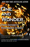One and Wonder: Piers Anthony's Remembered Stories - 