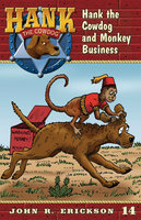 Hank the Cowdog and Monkey Business - John R. Erickson