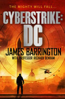 Cyberstrike: DC - Richard Benham, James Barrington