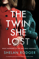 The Twin She Lost - Shelan Rodger