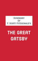 Summary of F. Scott Fitzgerald's The Great Gatsby - IRB Media