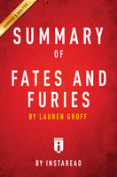 Summary of Fates and Furies: by Lauren Groff | Includes Analysis: by Lauren Groff | Includes Analysis - IRB Media
