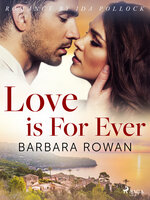 Love is For Ever - Barbara Rowan