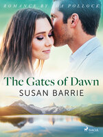 The Gates of Dawn - Susan Barrie