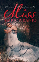 Miss Marjoribanks - Mrs. Olifant