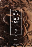 Blå øje (türkü) - Deniz Kiy