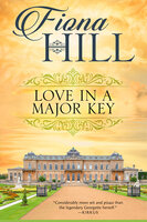 Love in a Major Key - Fiona Hill