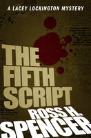 The Fifth Script - Ross H. Spencer