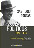 Escritos Políticos 1929-1945 - San Tiago Dantas