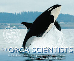 The Orca Scientists - Kim Perez Valice