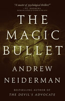 The Magic Bullet - Andrew Neiderman