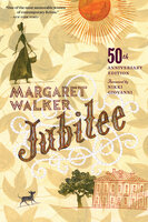 Jubilee - Margaret Walker