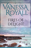 Fires of Delight - Vanessa Royall