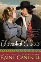 Tarnished Hearts - Raine Cantrell