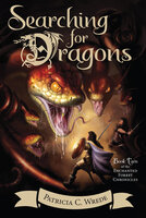 Searching for Dragons - Patricia C. Wrede