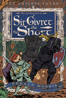 The Adventures of Sir Givret the Short - Gerald Morris