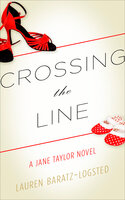 Crossing the Line - Lauren Baratz-Logsted