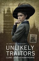 Unlikely Traitors - Clare Langley-Hawthorne
