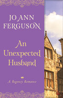 An Unexpected Husband: A Regency Romance - Jo Ann Ferguson