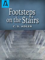 Footsteps on the Stairs - C. S. Adler