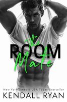 The Room Mate - Kendall Ryan