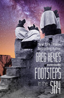 Footsteps in the Sky - Greg Keyes