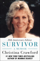 Survivor: A Memoir - Christina Crawford