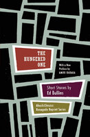 The Hungered One: Short Stories - Ed Bullins