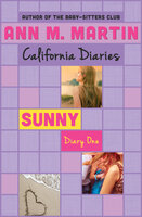 Sunny: Diary One - Ann M. Martin