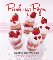 Push-up Pops - Courtney Dial Whitmore