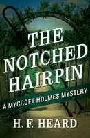 The Notched Hairpin - H. F. Heard