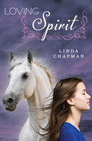 Loving Spirit - Linda Chapman