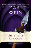 The Empty Kingdom - Elizabeth Wein