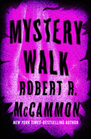 Mystery Walk - Robert McCammon