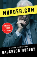 Murder.com - Haughton Murphy