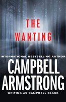 The Wanting - Campbell Armstrong