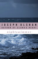 Nightswimmer: A Novel - Joseph Olshan