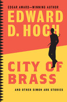 City of Brass: And Other Simon Ark Stories - Edward D. Hoch