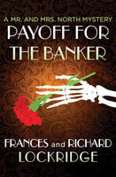 Payoff for the Banker - Richard Lockridge, Frances Lockridge