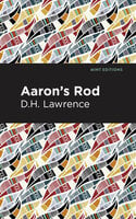 Aaron's Rod - D. H. Lawrence