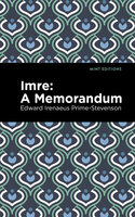 Imre: A Memorandum - Edward Irenaeus Prime-Stevenson