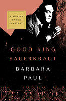 Good King Sauerkraut - Barbara Paul