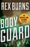 Body Guard - Rex Burns