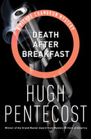 Death After Breakfast - Hugh Pentecost
