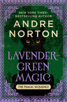 Lavender-Green Magic - Andre Norton