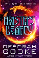 Arista's Legacy - Deborah Cooke