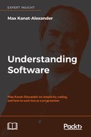 Understanding Software - Max Kanat-Alexander