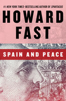 Spain and Peace - Howard Fast