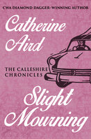 Slight Mourning - Catherine Aird